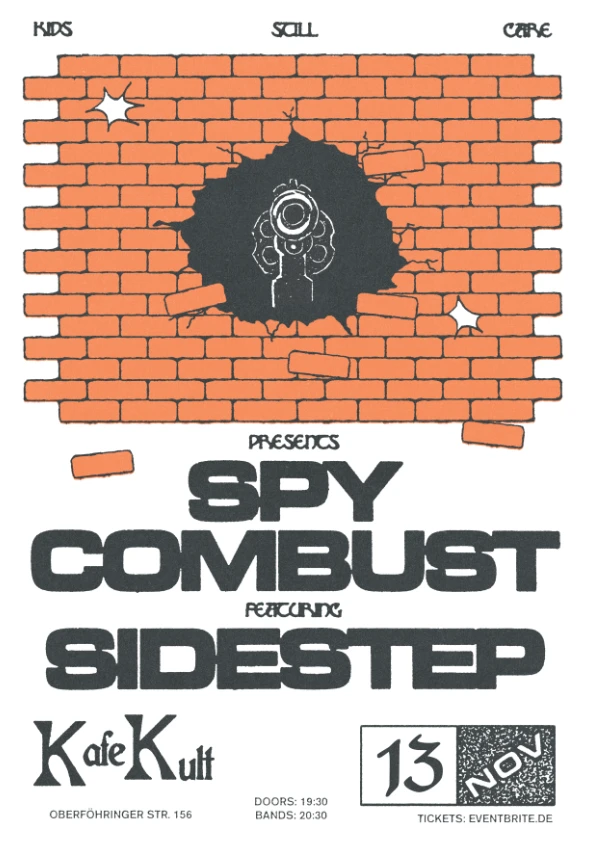Spy, Combust, Sidestep im Kafe Kult München